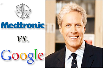 Medtronic exec: Google looms large as next great rival